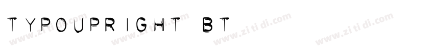 TypoUpright BT字体转换